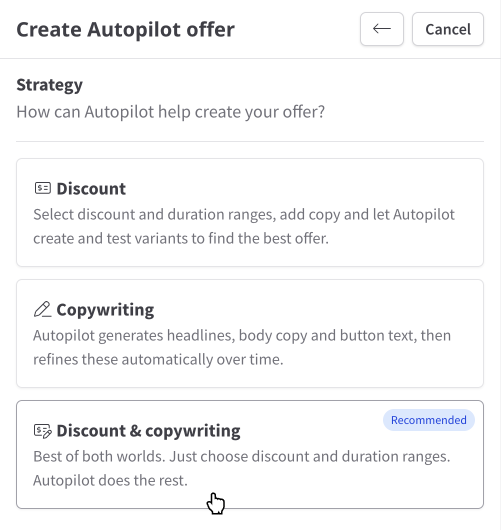 Choosing an Autopilot strategy